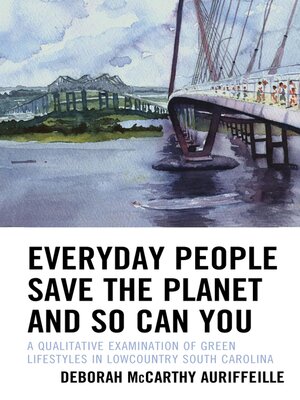 cover image of Everyday People Save the Planet and So Can You